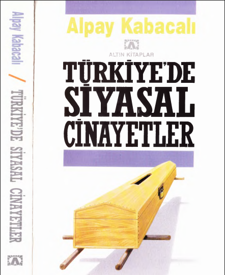 Türkiye’de Siyasal Cinayetler PDF | Alpay Kabacalı
