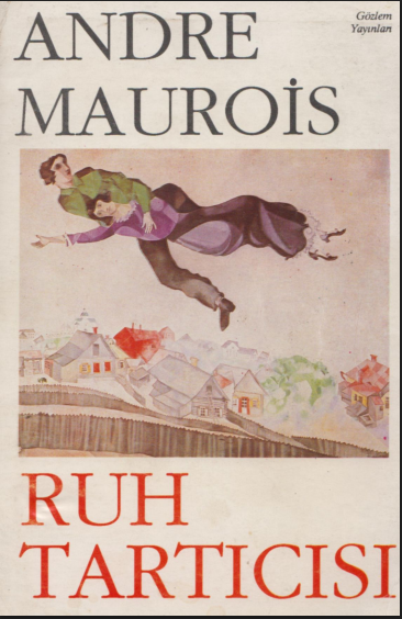 Ruh Tartıcısı PDF – André Maurois