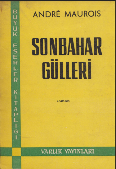 Sonbahar Gülleri PDF - André Maurois