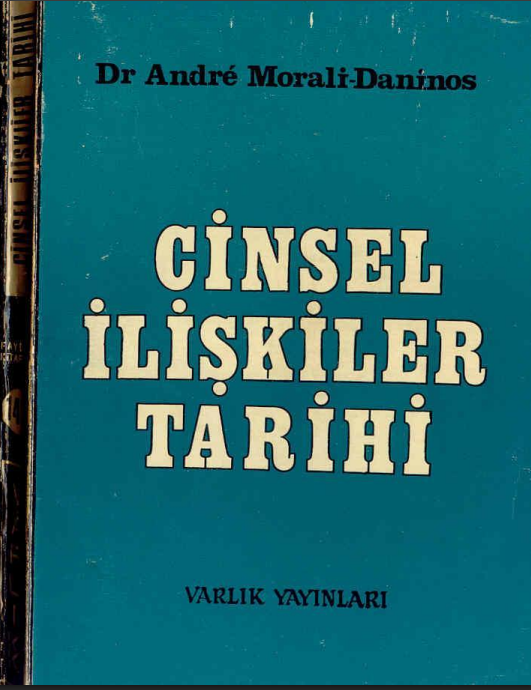 Cinsel İlişkiler Tarihi PDF – Andre Morali
