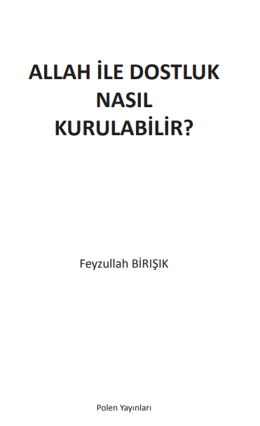 ALLAH İLE DOSTLUK NASIL KURULABİLİR? PDF