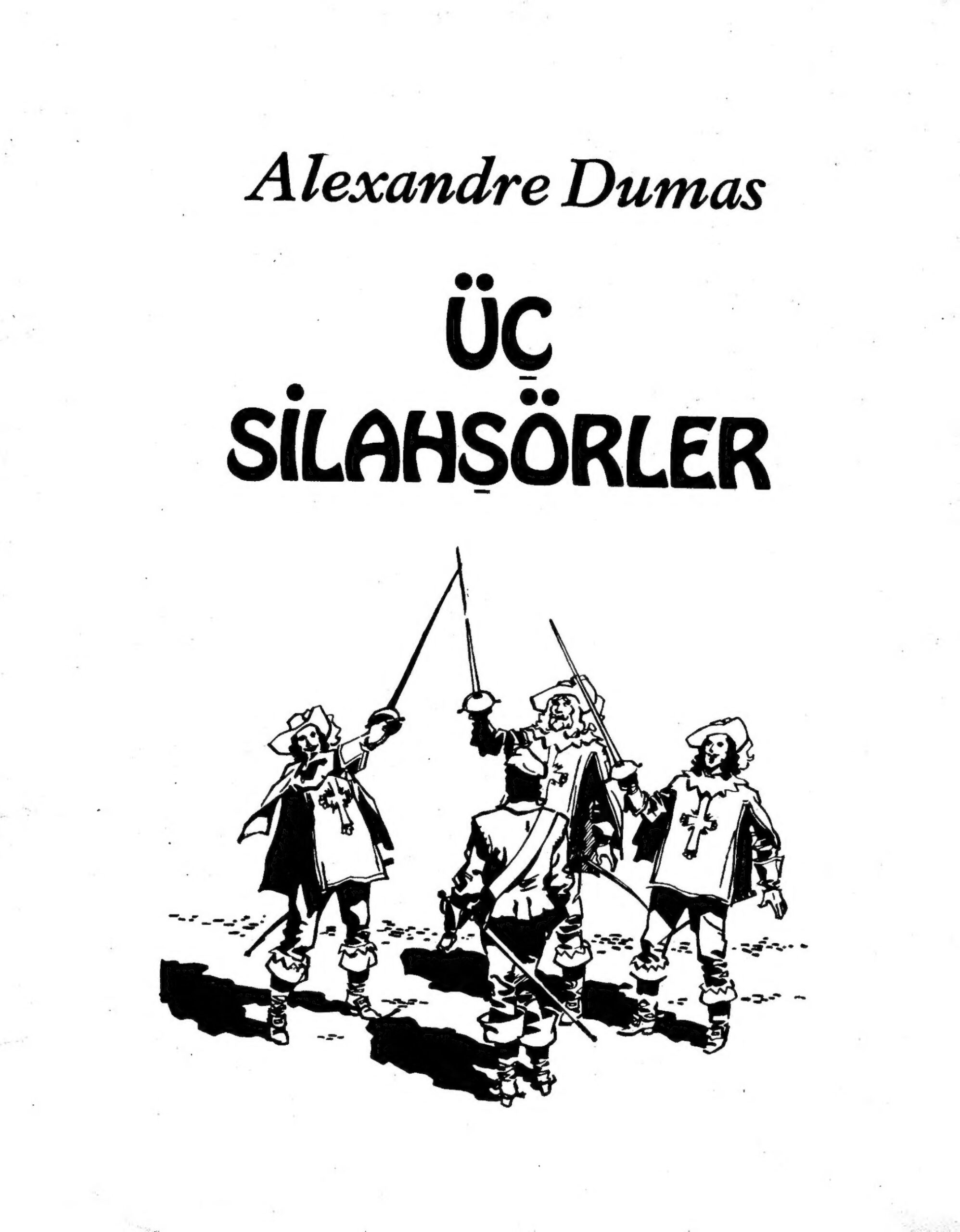 Üç Silahşörler PDF – Alexandre Dumas