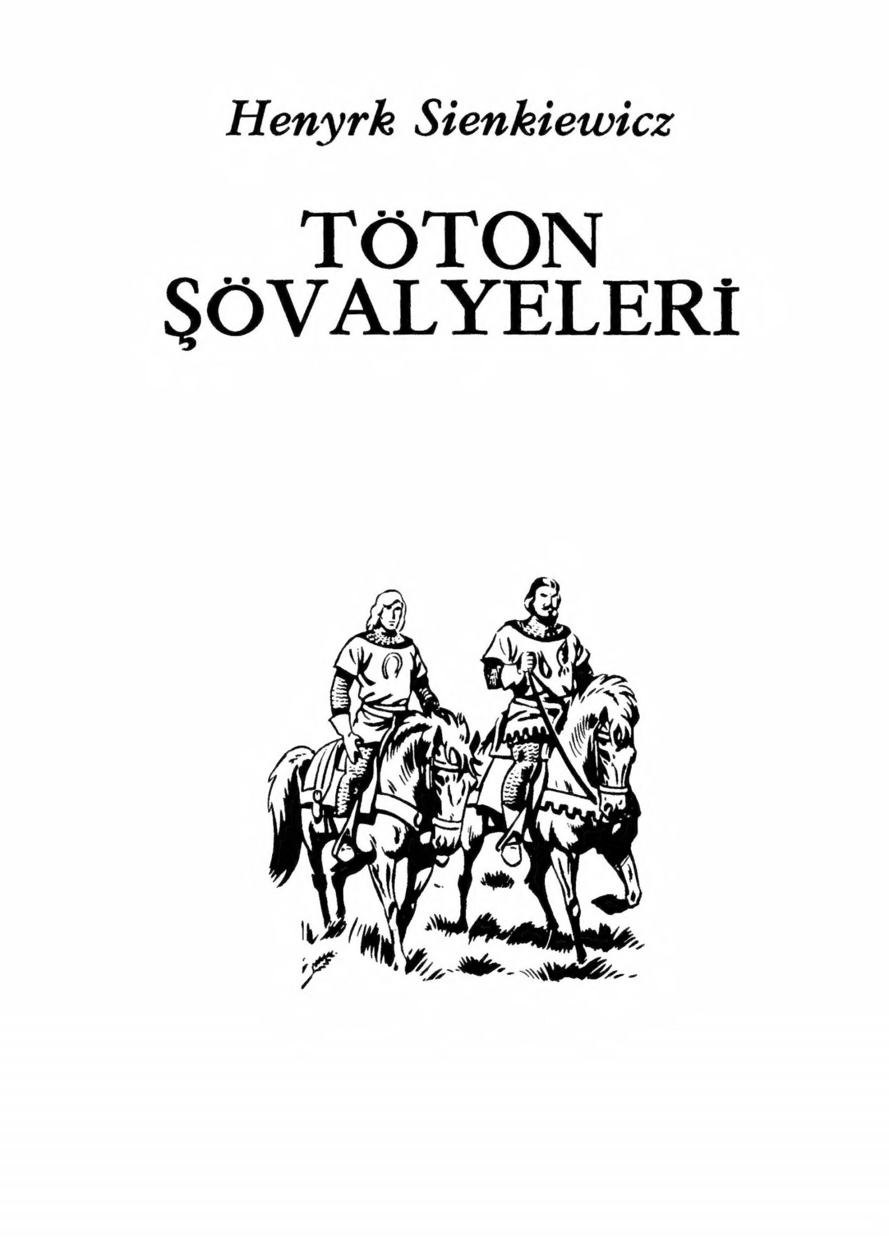 Töton Şövalyeleri PDF – Henryk Sienkiewicz