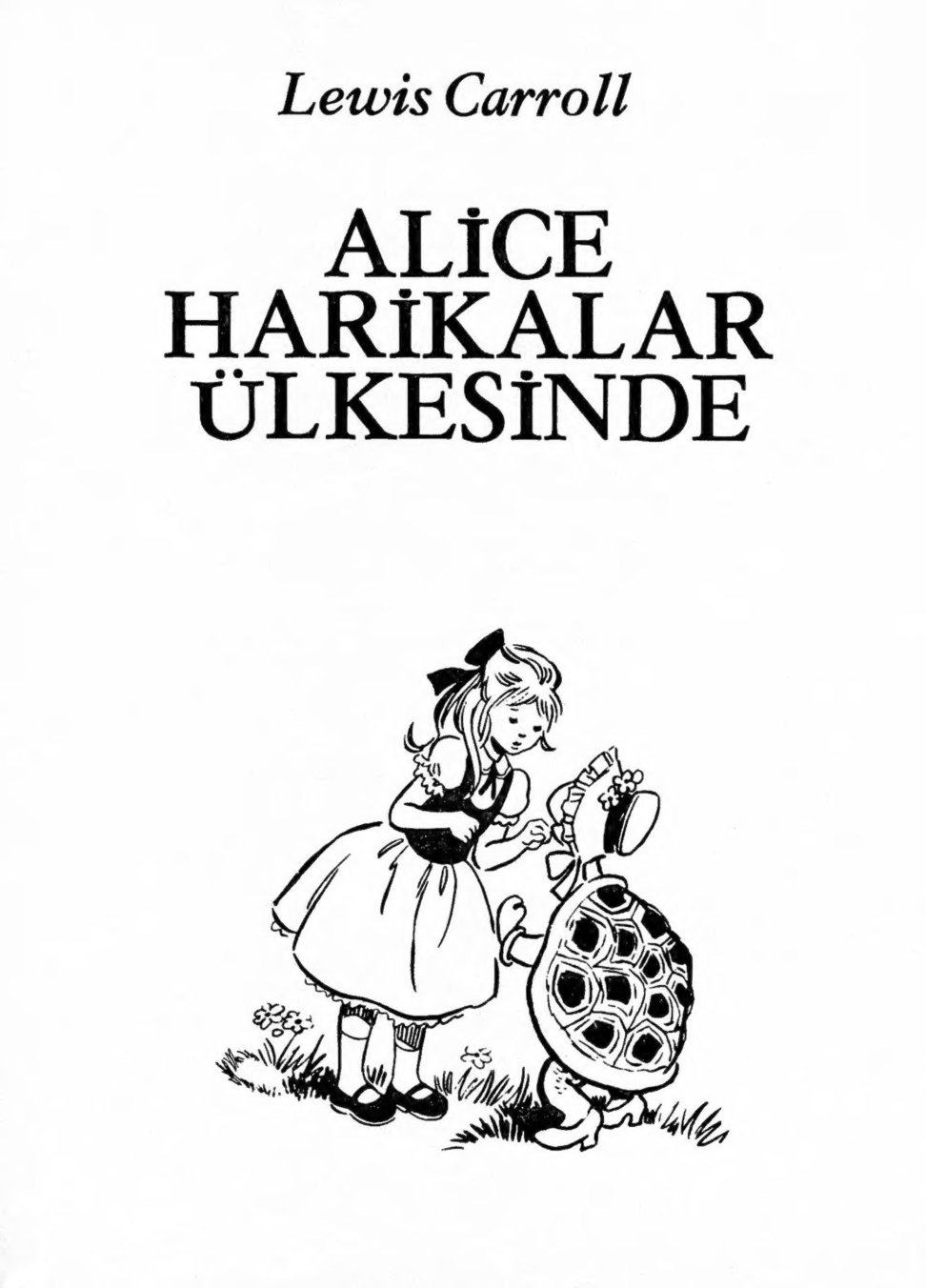 Alice Harikalar Ülkesinde PDF - Lewis Carroll 3 Alice Harikalar Ülkesinde PDF – Lewis Carroll