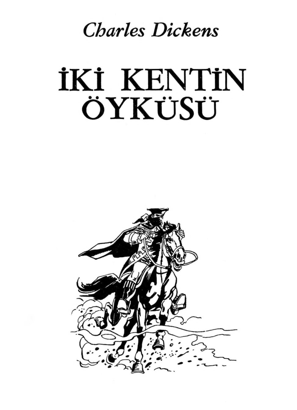 İki Kentin Öyküsü PDF - Charles Dickens 2 İki Kentin Öyküsü PDF – Charles Dickens