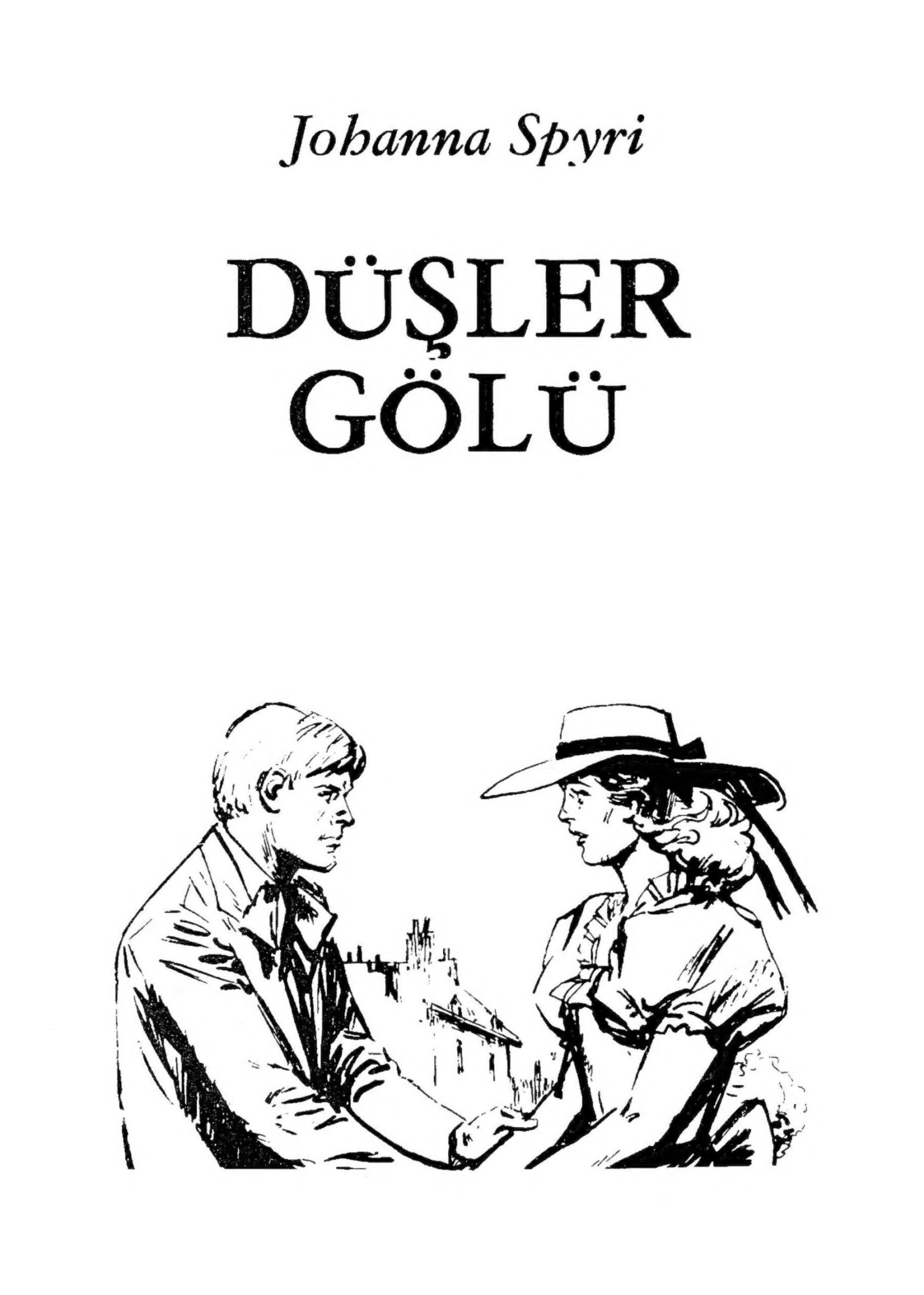 Düşler Gölü PDF - George MacDonald 10 Düşler Gölü PDF – George MacDonald