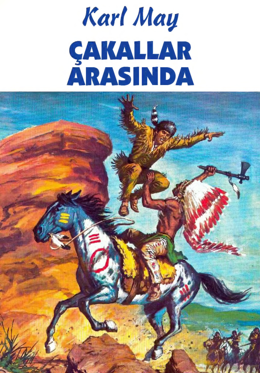 Çakallar Arasında PDF - Karl May 4 Çakallar Arasında PDF – Karl May