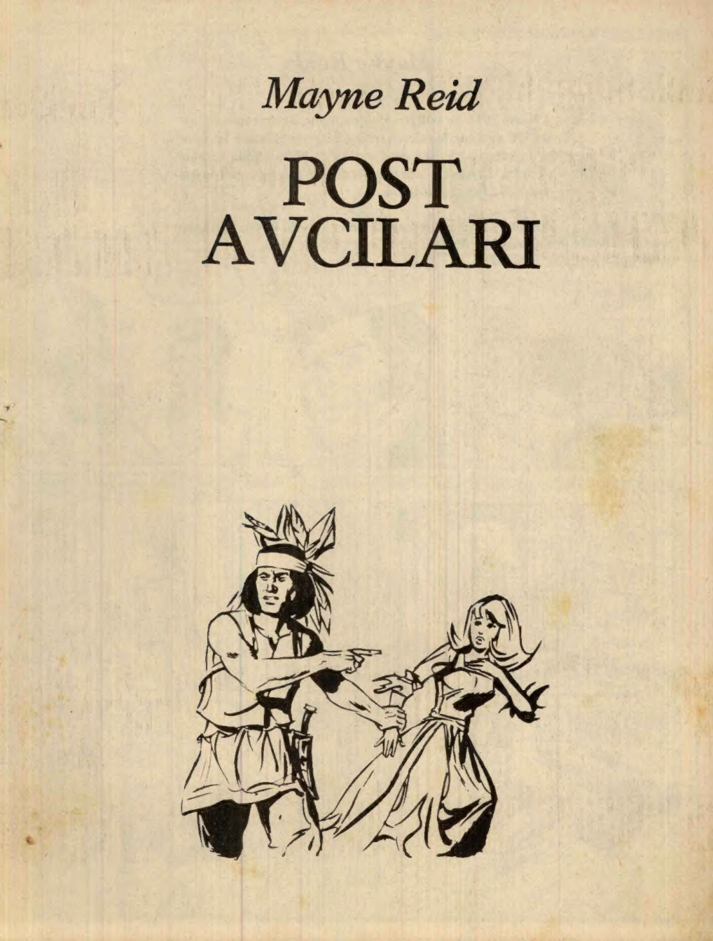 Post Avcıları PDF – James Fenimore Cooper / Kolektif