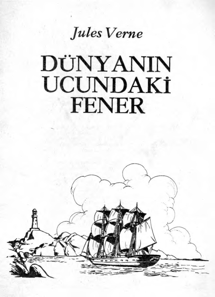 Dünyanın Ucundaki Fener PDF – Jules Verne