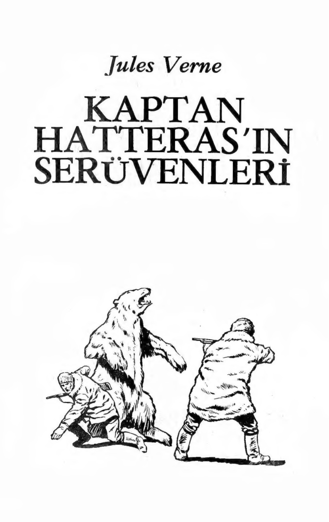 Kaptan Hatteras’ın Serüvenleri PDF – Jules Verne