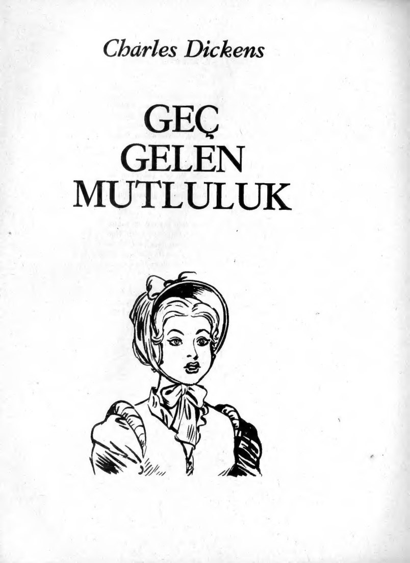 Geç Gelen Mutluluk PDF – Kolektif / Dram