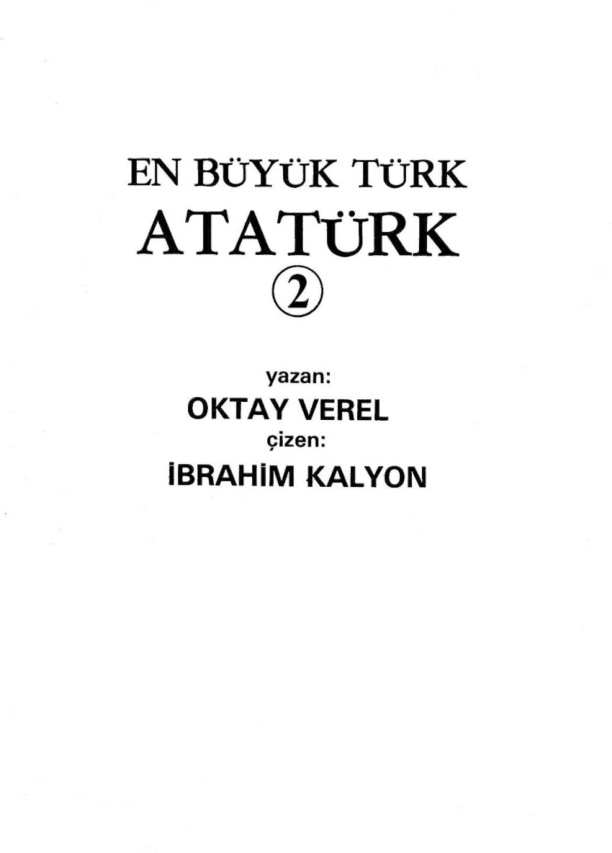Atatürk: En Büyük Türk (Sayı 02) PDF – Kolektif / Biyografi