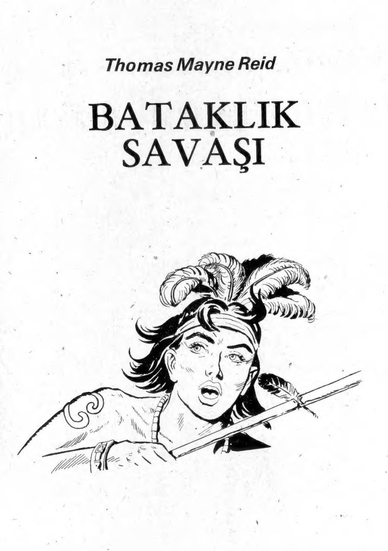 Bataklık Savaşı PDF – Kolektif / Macera