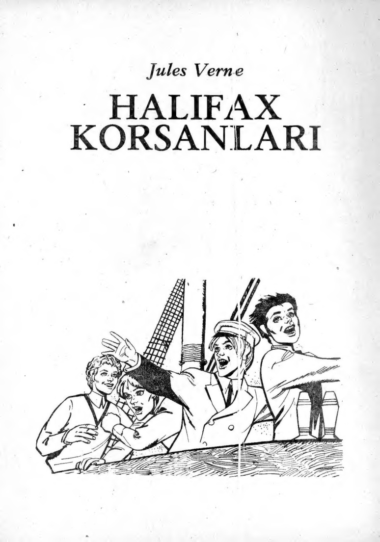 Halifax Korsanları PDF – Jules Verne / Kolektif
