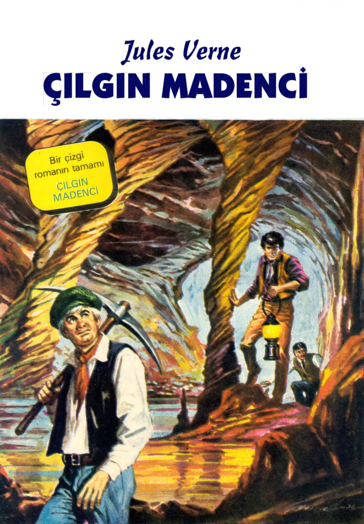 Çılgın Madenci PDF – Kolektif / Macera
