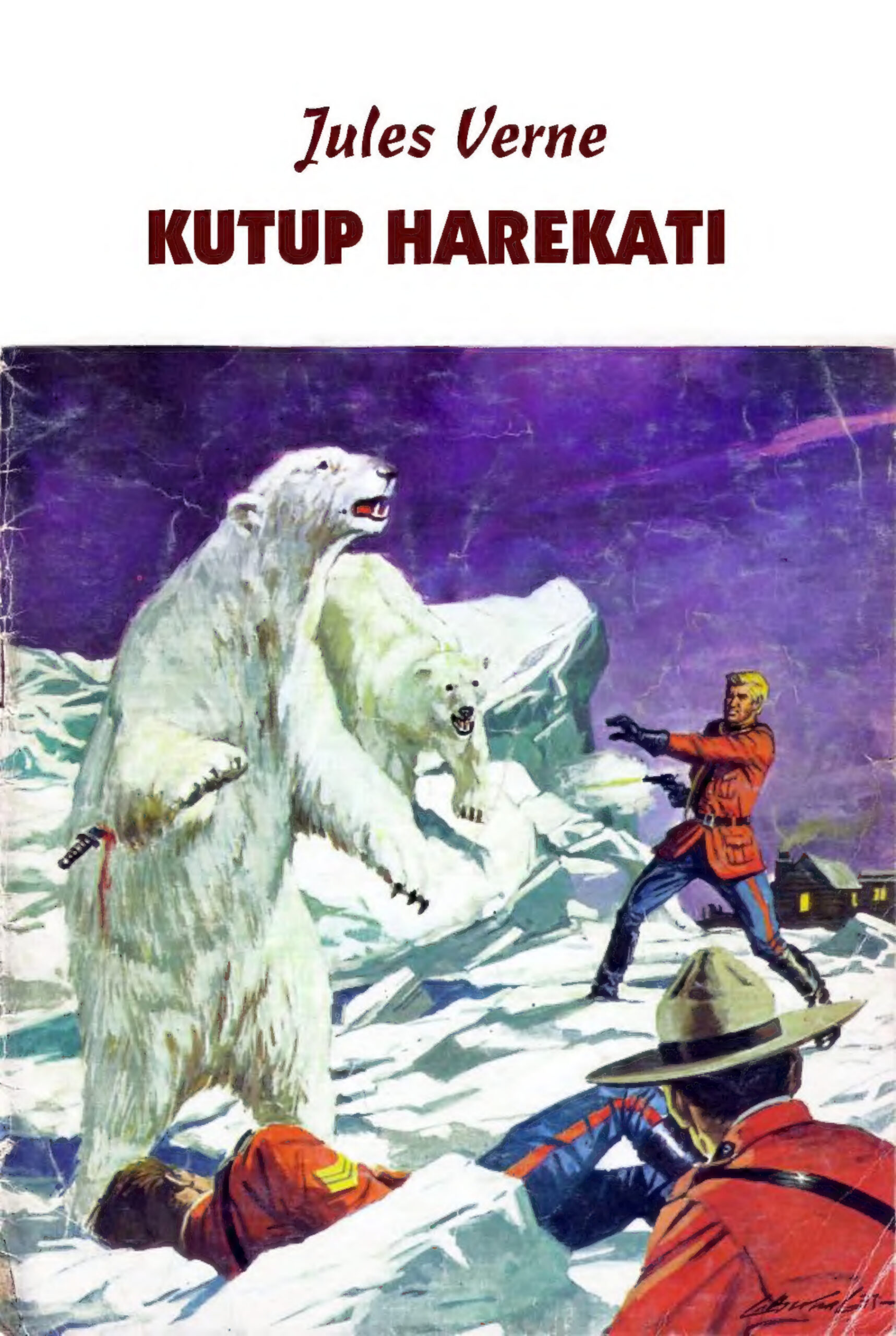 Kutup Harekatı PDF – Jules Verne / Kolektif