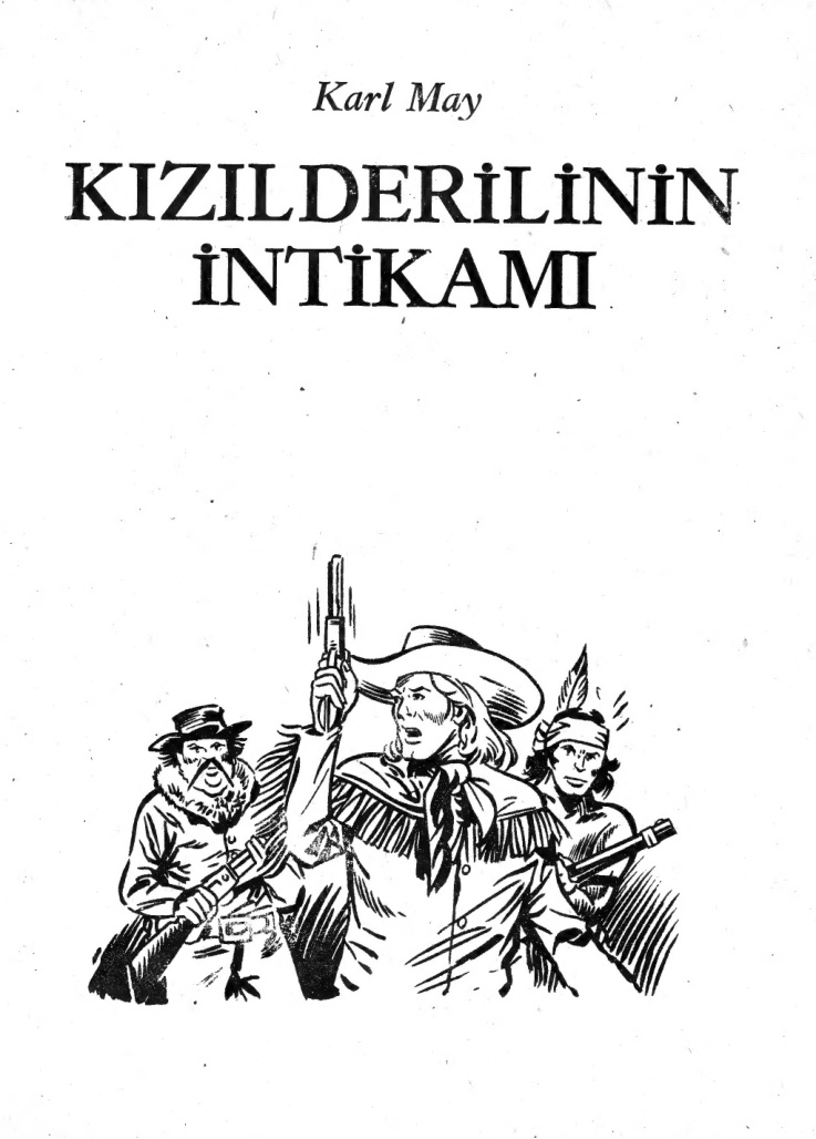 Kızılderilinin İntikamı PDF – Karl May / Kolektif