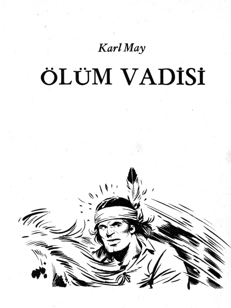Ölüm Vadisi PDF – Karl May / Kolektif