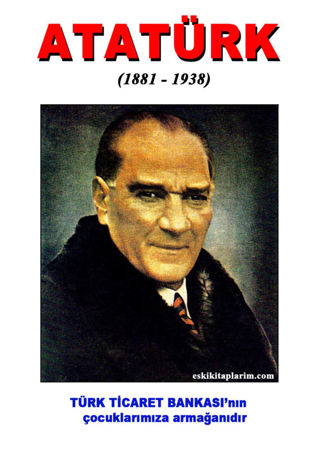ATATÜRK (1881-1938) PDF – Kolektif / Biyografi