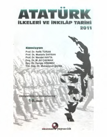 ATATÜRK İLKELERİ VE İNKILAP TARİHİ 2011 PDF – Akademik Komisyon