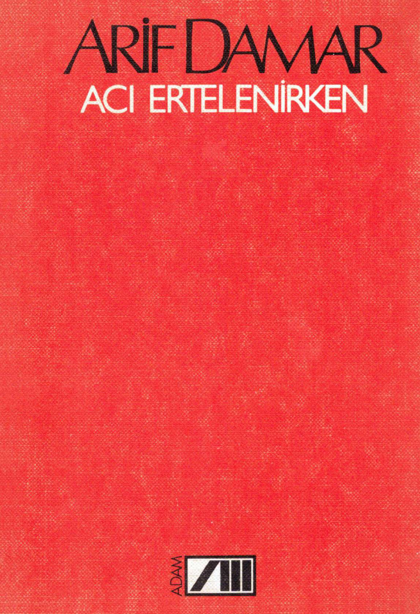 Acı Ertelenirken PDF – Arif Damar