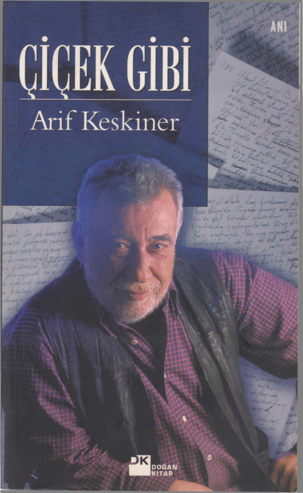 Çiçek Gibi PDF – Arif Keskiner