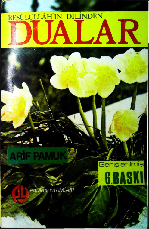 Resulullahin Dilinden Dualarin Esrari PDF – Arif Pamuk