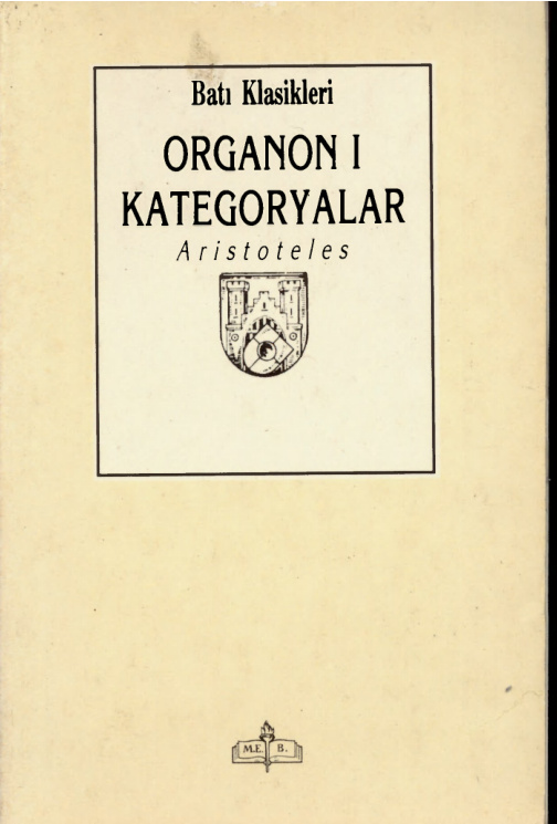 Organon 1 Kategoryalar PDF - Aristoteles 2 Organon 1 Kategoryalar PDF – Aristoteles