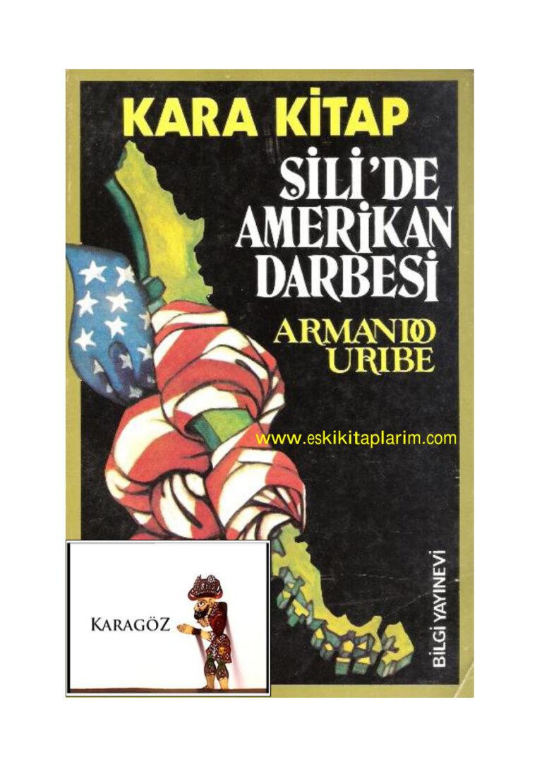 Armando Uribe Şili'de Amerikan Darbesi Kitap Kapağı