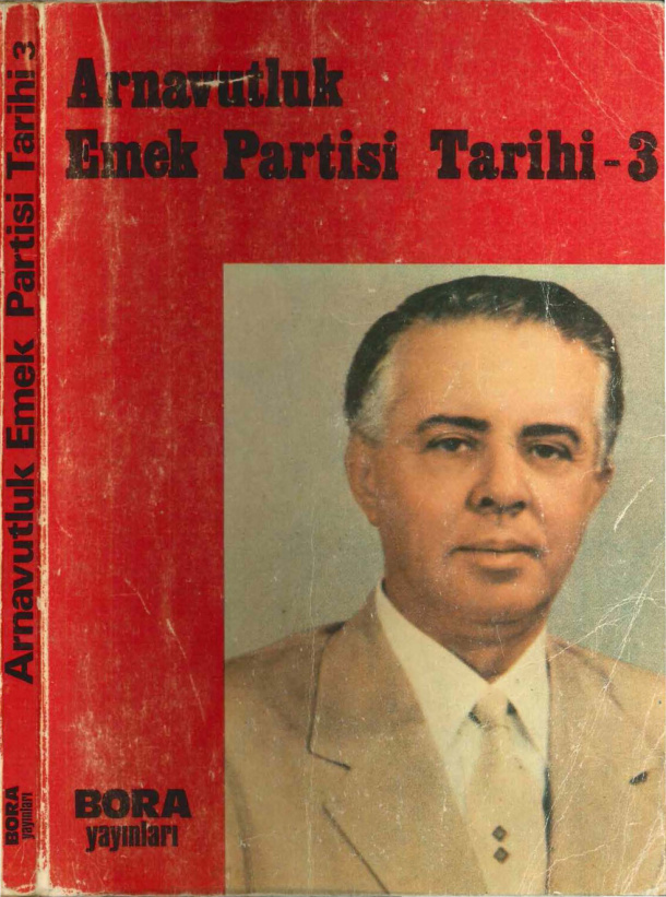 Arnavutluk Emek Partisi Tarihi Cilt III PDF – Bora Yayınları