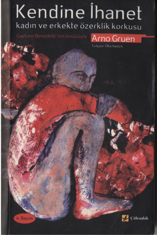 Kendine İhanet PDF - Arno Gruen 8 Kendine İhanet PDF – Arno Gruen