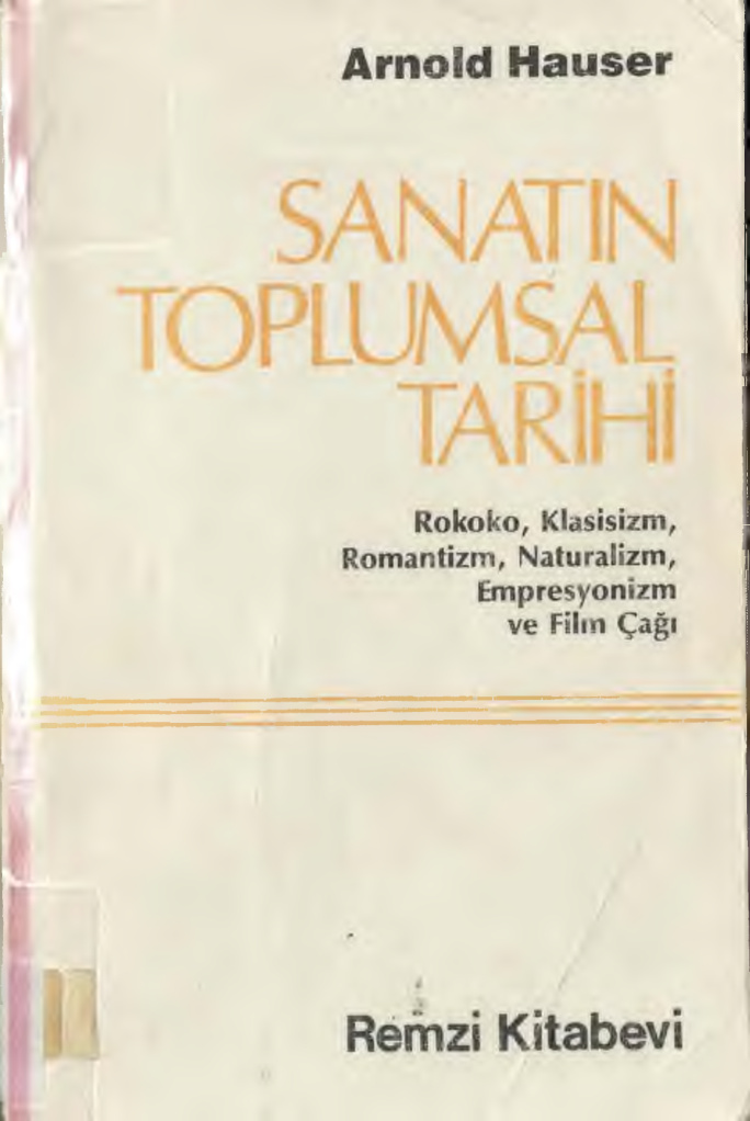Sanatın Toplumsal Tarihi PDF – Arnold Hauser