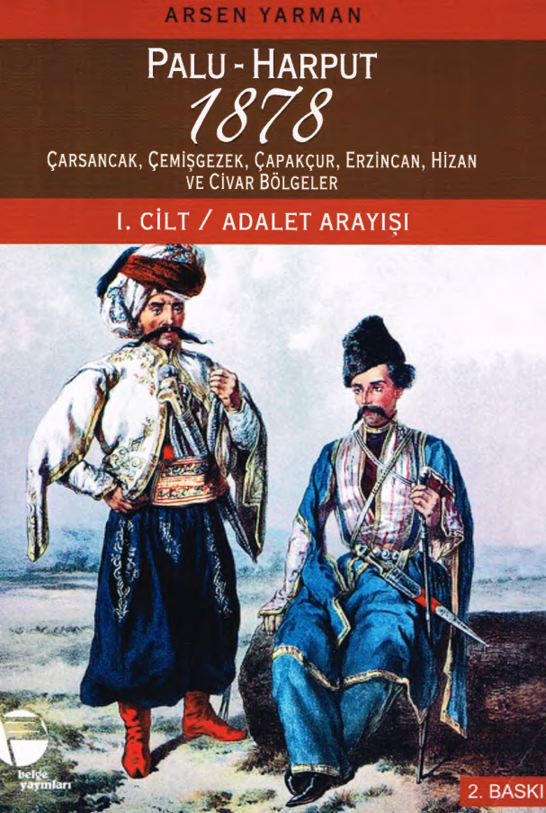 Palu Harput 1878 Cilt I: Adalet Arayışı PDF – Arsen Yarman