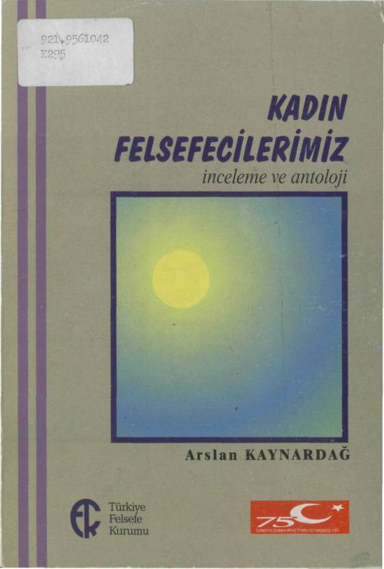 Kadın Felsefecilerimiz PDF – Arslan Kaynardağ