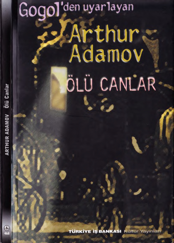 Ölü Canlar PDF – Nikolay Gogol (Çev: Arthur Adamov)