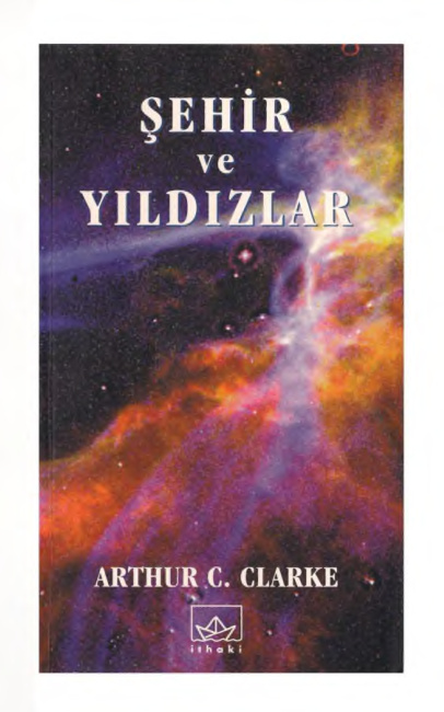 Şehir ve Yıldızlar PDF – Arthur C. Clarke
