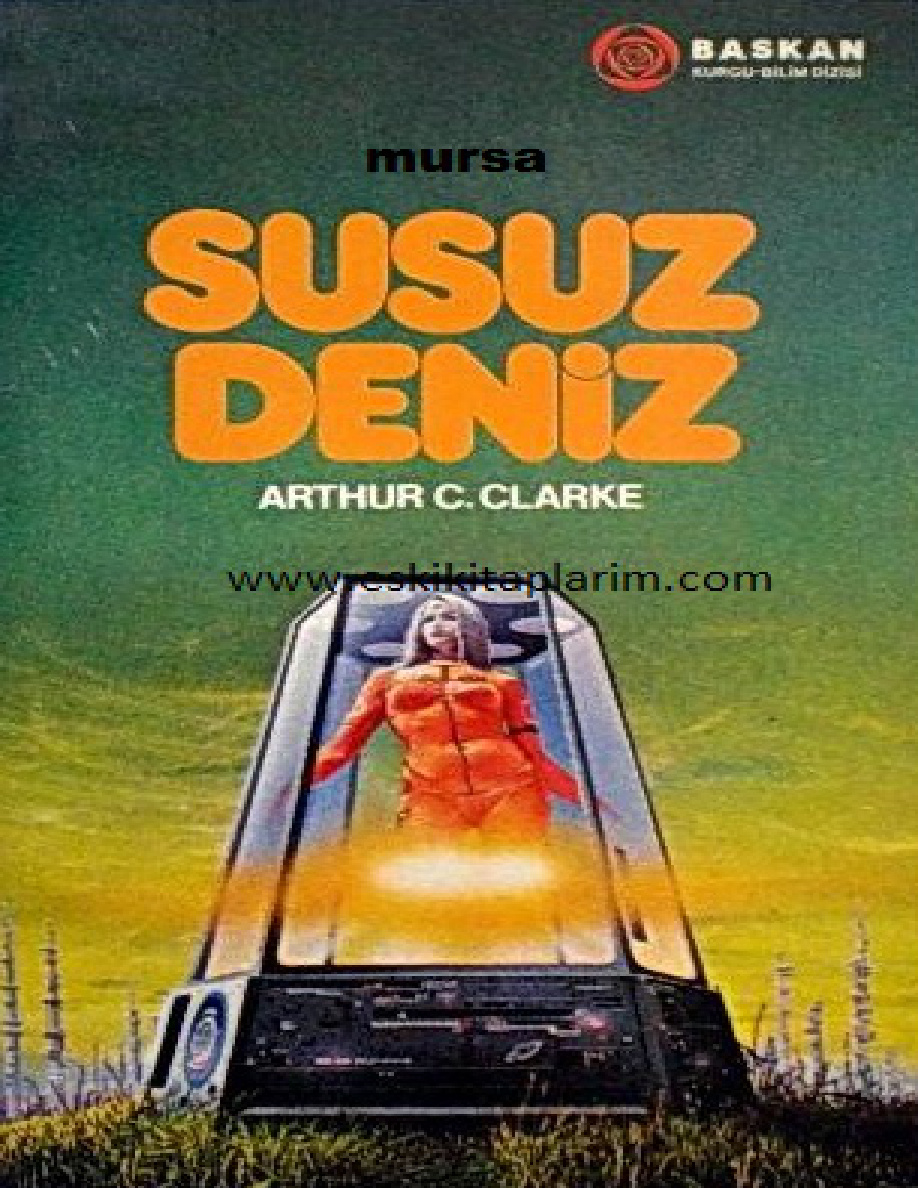 Susuz Deniz PDF – Arthur C. Clarke