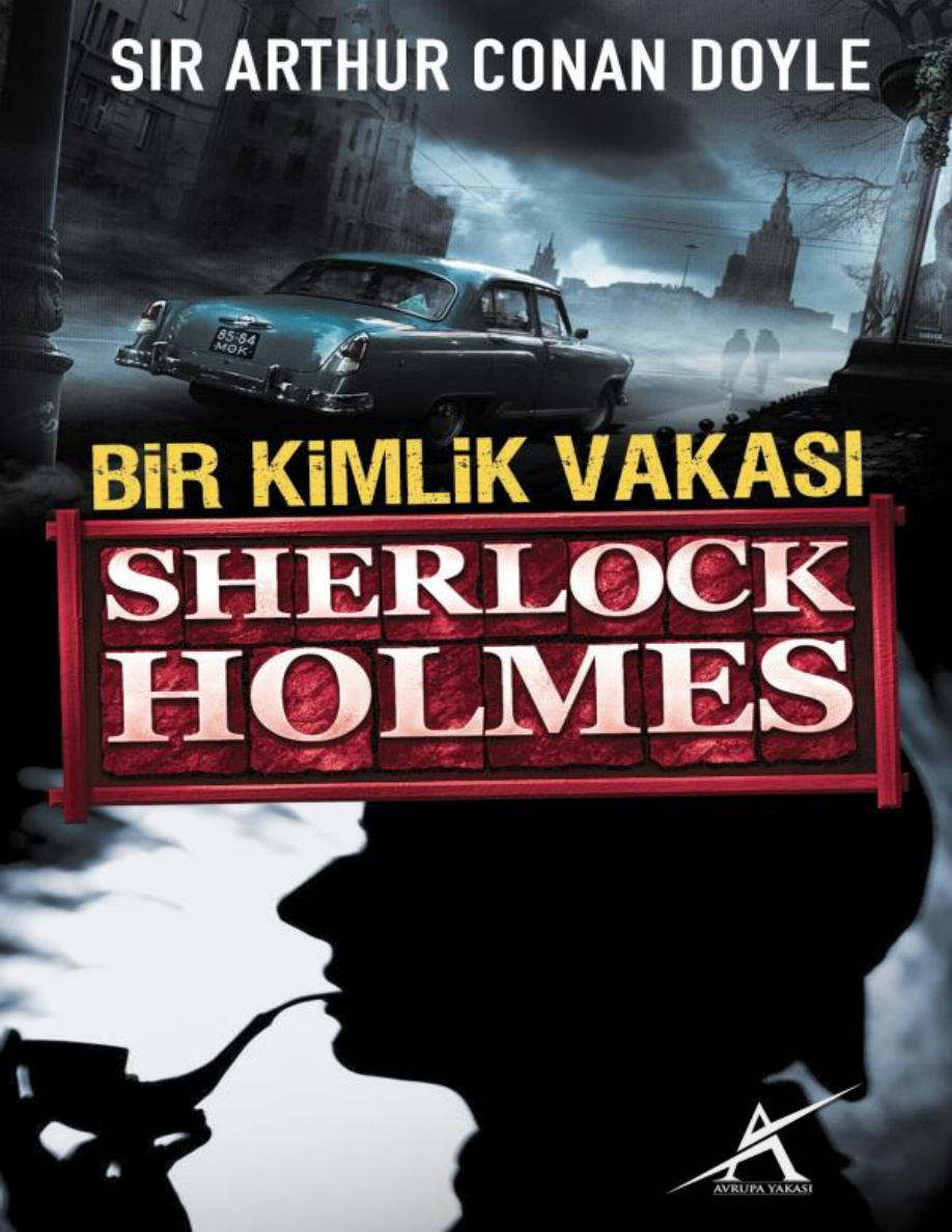 Bir Kimlik Vakası PDF - Arthur Conan Doyle 11 Bir Kimlik Vakası PDF – Arthur Conan Doyle