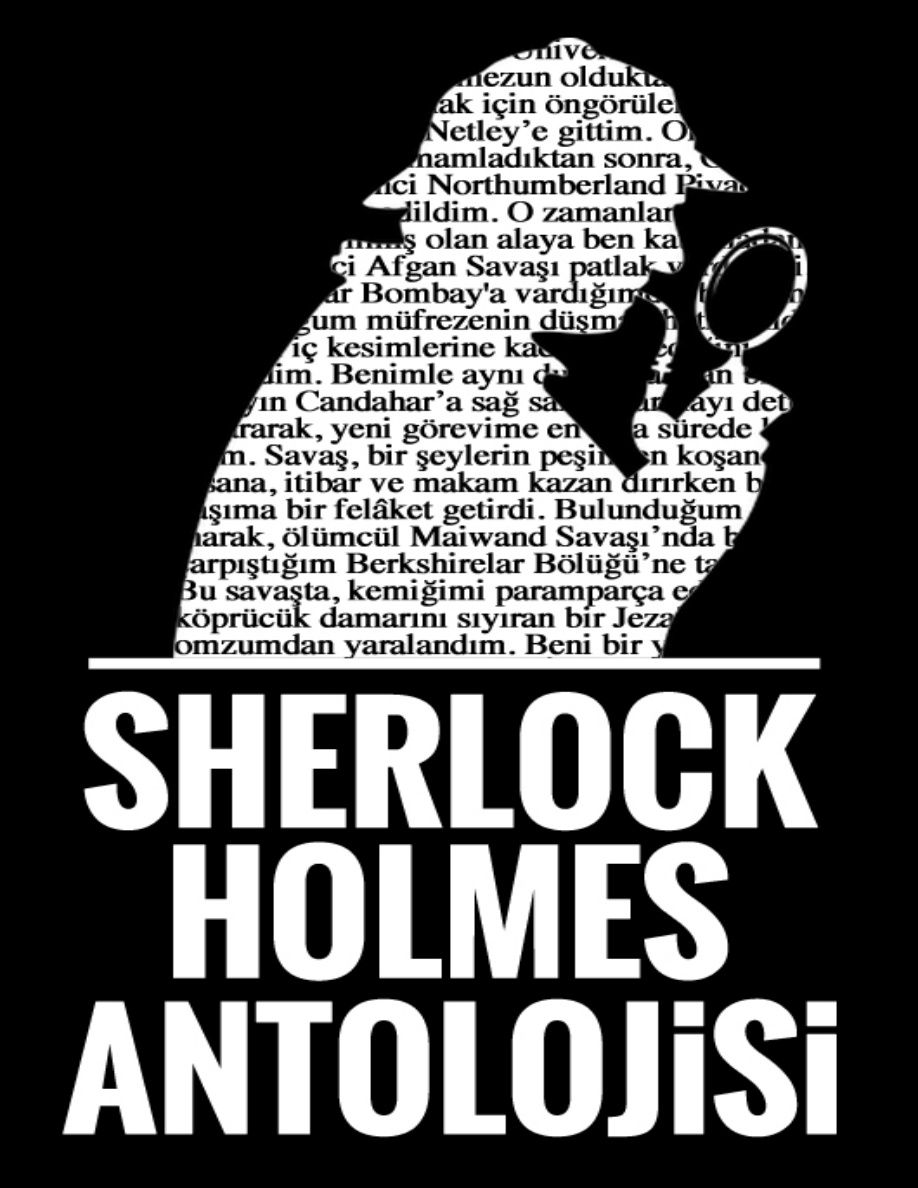 Sherlock Holmes Antolojisi PDF - Arthur Conan Doyle 3 Sherlock Holmes Antolojisi PDF – Arthur Conan Doyle
