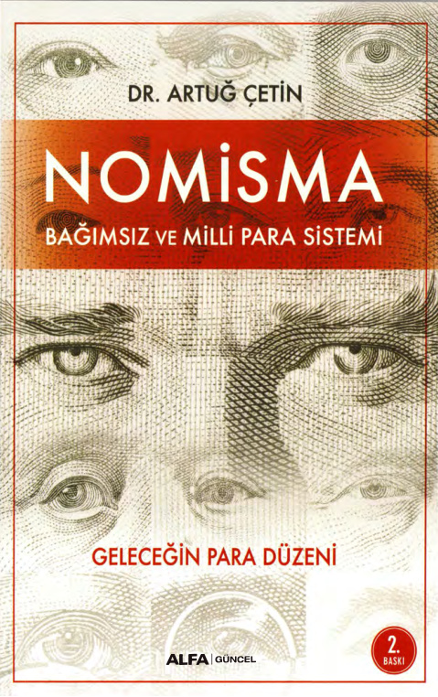 Nomisma: Bağımsız ve Milli Para Sistemi PDF – Artuğ Çetin