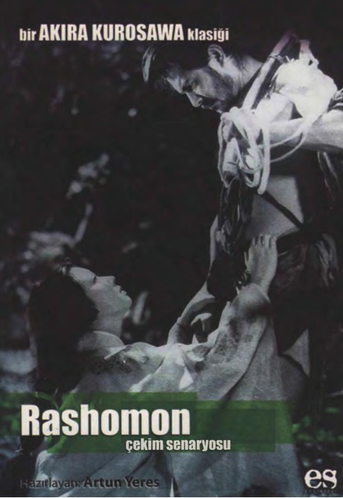 Rashomon Çekim Senaryosu PDF – Artun Yeres