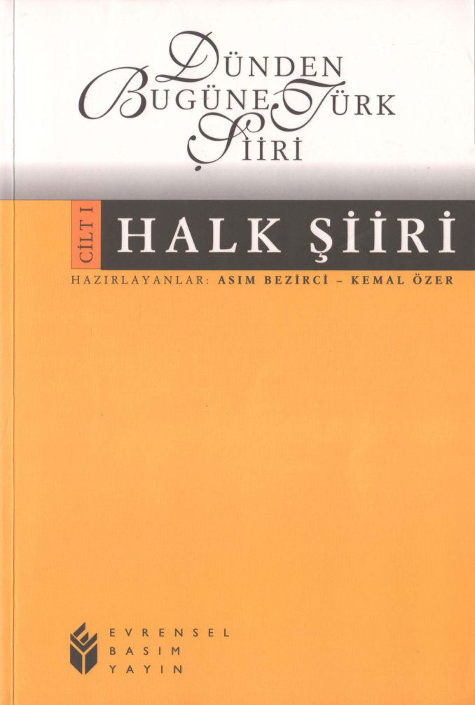 Dünden Bugüne Türk Şiiri 1: Halk Şiiri PDF – Asım Bezirci, Kemal Özer