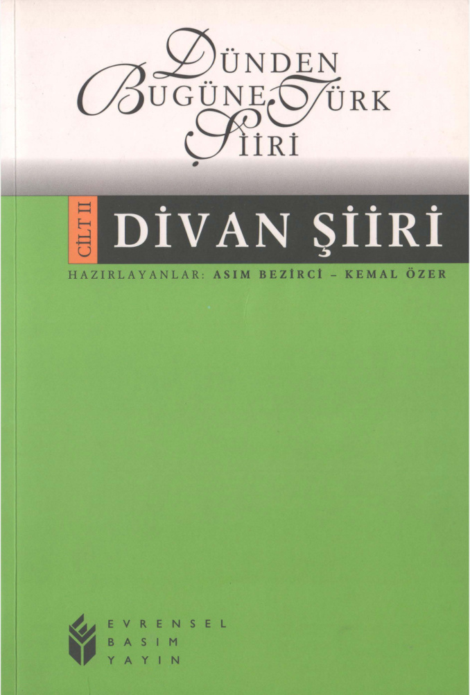 Dünden Bugüne Türk Şiiri 2: Divan Şiiri PDF – Asım Bezirci, Kemal Özer