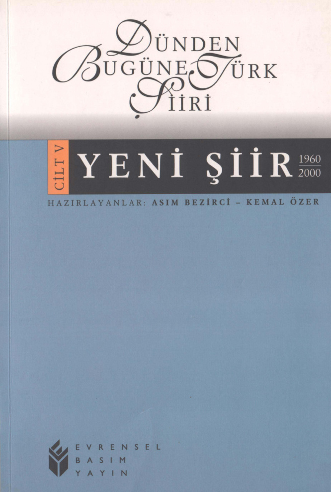 Dünden Bugüne Türk Şiiri 5: Yeni Şiir (1960-2000) PDF – Asım Bezirci, Kemal Özer