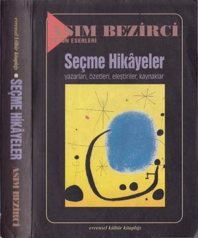 Seçme Hikayeler PDF - Asım Bezirci (Derleyen) 3 Seçme Hikayeler PDF – Asım Bezirci (Derleyen)