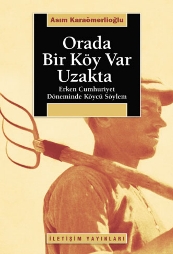 Orada Bir Köy Var Uzakta PDF – Asım Karaömerlioğlu