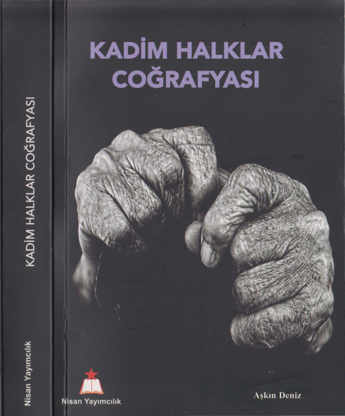Kadim Halklar Coğrafyası PDF – Aşkın Deniz