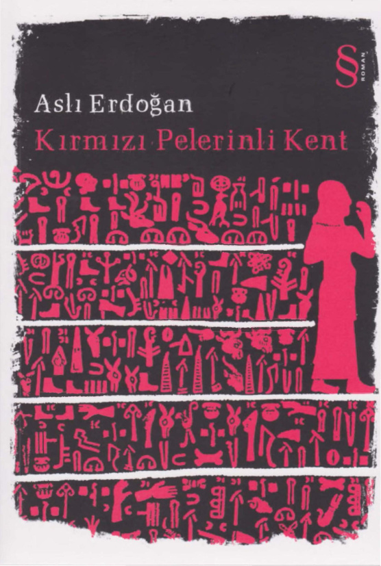 Kırmızı Pelerinli Kent PDF – Aslı Erdoğan