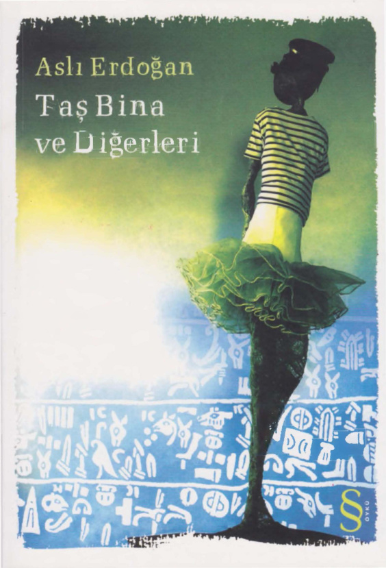Taş Bina ve Diğerleri PDF – Aslı Erdoğan