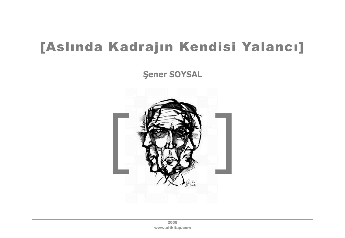 Aslında Kadrajın Kendisi Yalancı PDF – Ercan Kesal